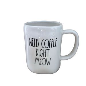 Rae Dunn Need Coffee Right Meow Coffee Tea Mug Coffee Addict Cat Lover Gift